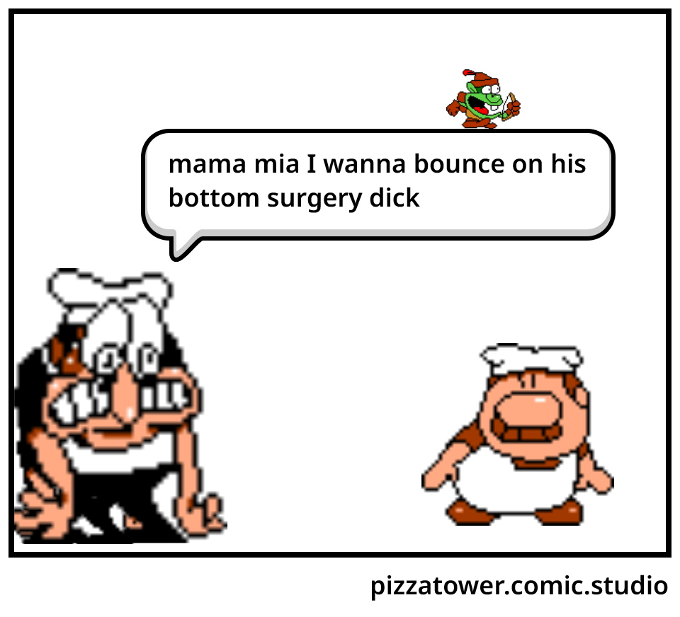 A comic made on Comic Studio using Pizza Tower sprites. It consists of only one panel of Peppino sweating and tensing his teeth while looking down remarking, 'mama mia I wanna bounce on his bottom surgery dick'. Gustavo is right next to him. There is a tiny Noise Goblin walking along Peppino's speech bubble.